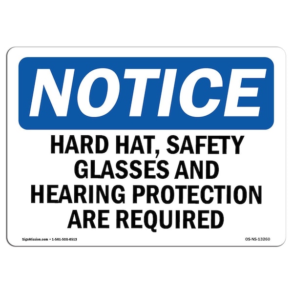 OSHA Sign, Hard Hat Glasses And Hearing Protection, 18in X 12in Decal, 18" W, 12" H, Landscape